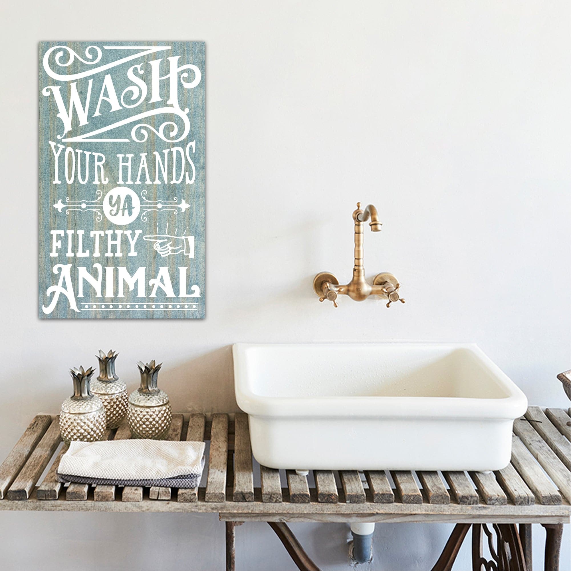 Wash Your Hands Ya Filthy - Dream Big Printables
