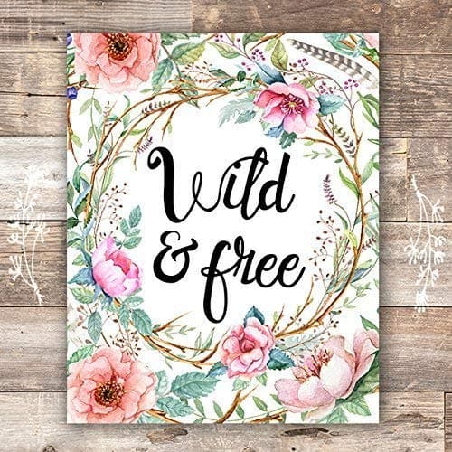 Wild and Free Floral Wreath Art Print - Unframed - 8x10 - Dream Big Printables