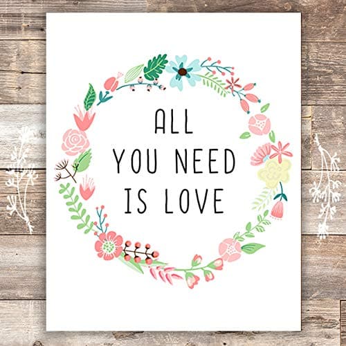 All You Need Is Love Floral Wreath Art Print - Unframed - 8x10 - Dream Big Printables
