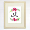 Aloha Hawaii Art Print - 8x10 - Dream Big Printables