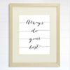 Always Do Your Best Calligraphy Art Print - 8x10 | Inspirational Quote - Dream Big Printables