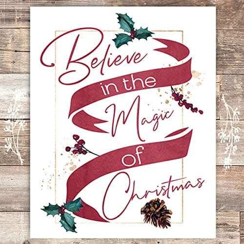 Believe In The Magic Of Christmas Art Print - Unframed - 8x10 - Dream Big Printables