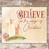 Believe In The Magic Of Christmas Candles Art Print - Unframed - 8x10 - Dream Big Printables