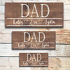 Dad - Custom Father's Day Sign - Dream Big Printables