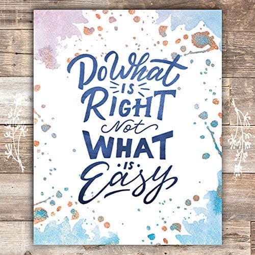 Do What Is Right Art Print - Unframed - 8x10 - Dream Big Printables