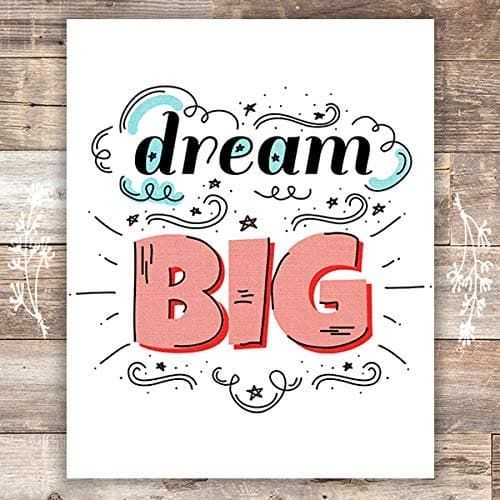 Dream Big Art Print - Unframed - 8x10 | Inspirational Decor - Dream Big Printables