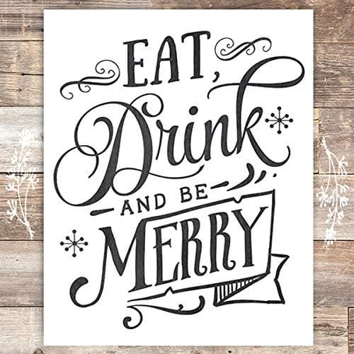 Eat Drink And Be Merry Christmas Art Print - Unframed - 8x10 - Dream Big Printables