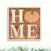 Fall "Home" Wood Sign - Dream Big Printables