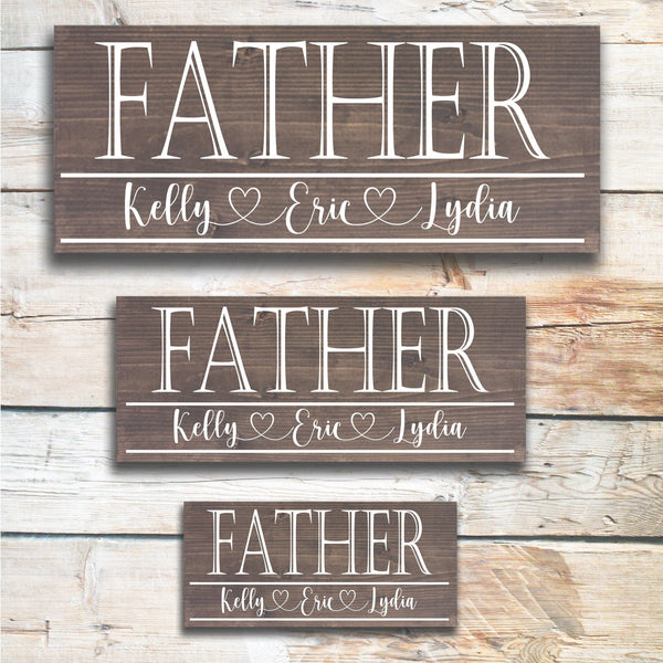 Father - Custom Father's Day Sign - Dream Big Printables