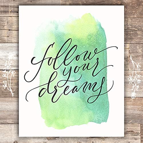 Follow Your Dreams Art Print - Unframed - 8x10 - Dream Big Printables