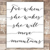 For When She Wakes She Will Move Mountains Art Print - Unframed - 8x10 - Dream Big Printables