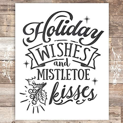 Holiday Wishes and Mistletoe Kisses Christmas Art Print - Unframed - 8x10 - Dream Big Printables