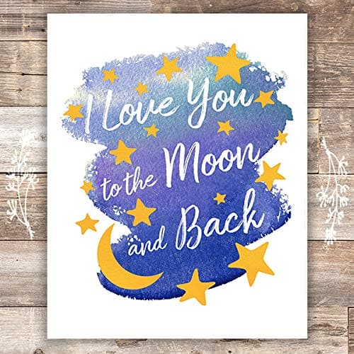 I Love You to the Moon and Back Nursery Wall Art - Unframed - 8x10 - Dream Big Printables