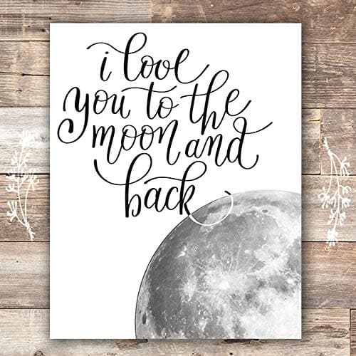 I Love You to the Moon and Back Wall Art Print - 8x10 | Nursery Decor - Dream Big Printables