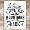 I Love You To The Mountains And Back Art Print - Unframed - 8x10 - Dream Big Printables