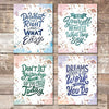 Inspirational Watercolor Quotes (Set of 4) - Unframed - 8x10s - Dream Big Printables