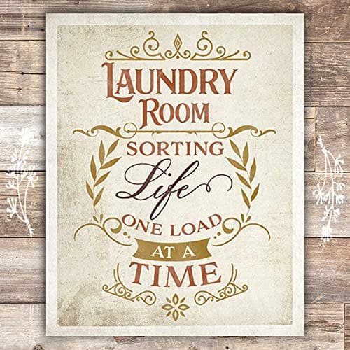 Laundry Room - Sorting Life One Load At A Time - Art Print - Unframed - 8x10 - Dream Big Printables
