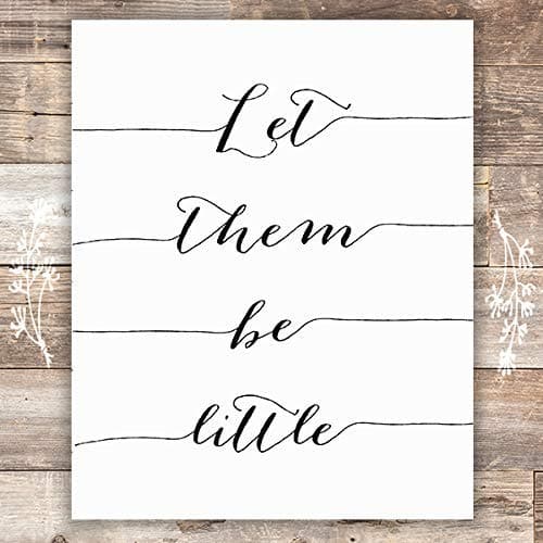 Let Them Be Little Art Print - Unframed - 8x10 | Nursery Wall Art - Dream Big Printables