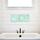 Nice Butt - Dream Big Printables