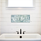 Nice Butt - Dream Big Printables
