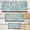 Opa - Custom Father's Day Sign - Dream Big Printables