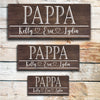 Pappa - Custom Father's Day Sign - Dream Big Printables
