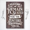 Please Remain Seated - Dream Big Printables
