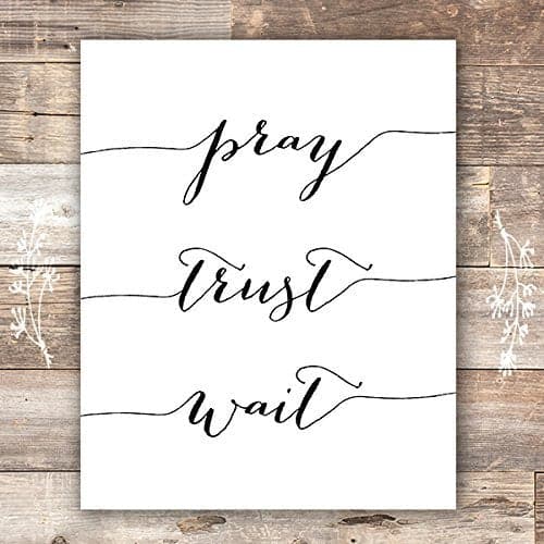 Pray Trust Wait Art Print - 8x10 - Dream Big Printables