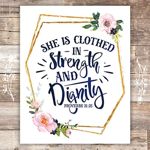 She Is Clothed In Strength And Dignity Floral Art Print - Unframed - 8x10 - Dream Big Printables