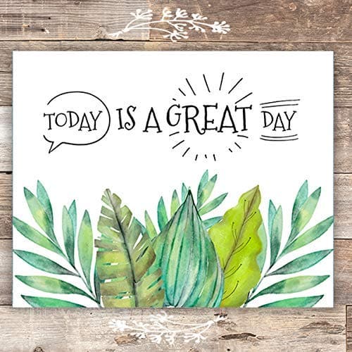Today Is A Great Day Inspirational Wall Decor - Unframed - 8x10 - Dream Big Printables