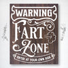 Warning Fart Zone - Dream Big Printables