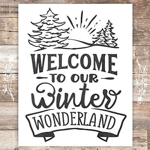 Welcome To Our Winter Wonderland Christmas Art Print - Unframed - 8x10 - Dream Big Printables