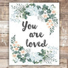 You Are Loved Floral Frame Art Print - 8x10 - Dream Big Printables