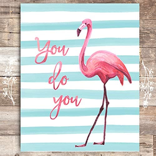 You Do You Flamingo Art Print - 8x10 - Dream Big Printables